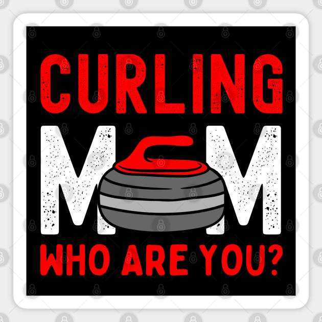 Curling Mother Magnet by footballomatic